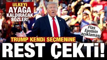 Trump'tan ülkeyi ayağa kaldıran çıkış! Kendi seçmenine rest çekti! Flaş Epstein açıklaması