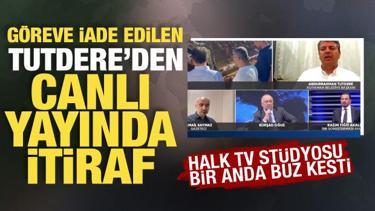 CHP'li Başkan Tutdere'den Halk TV'de olay itiraf: Stüdyodakiler ne diyeceğini bilemedi!