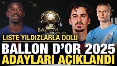 Ve Ballon d'Or 2025 adayları açıklandı: Liste yıldızlarla dolu!