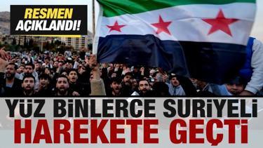 Resmen açıklandı: Yüz binlerce Suriyeli harekete geçti