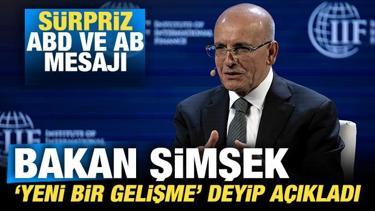 Bakan Şimşek yıl sonu enflasyon tahminini açıkladı! Sürpriz ABD ve AB mesajı