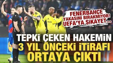Fenerbahçe, skandal hakemin yakasını bırakmıyor! UEFA'ya gidilecek: İtirafı ortaya çıktı