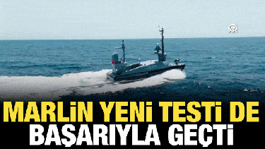 'Mavi vatan'da gücümüze güç katan gelişme! MARLİN yeni testi de geçti