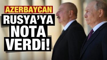 Azerbaycan'dan Rusya'ya nota