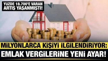 Ev sahipleri dikkat! Emlak vergisine üst sınır geliyor
