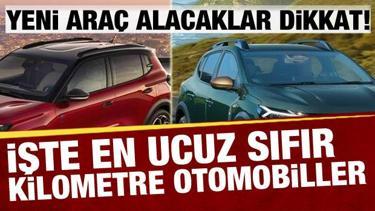 Yeni araç alacaklar dikkat! İşte en ucuz sıfır kilometre otomobiller...