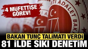 Bakan Tunç'tan talimat: 4 müfettiş görevlendirildi!
