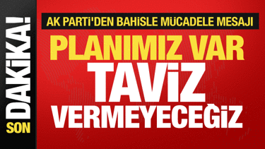 AK Parti S&ouml;zc&uuml;s&uuml; &Ccedil;elik'ten sanal bahis mesajı: Eylem planımız var!