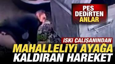 İSKİ &ccedil;alışanından vatandaşları ayağa kaldıran hareket: Pes dedirten anlar kamerada