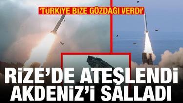 Rize'de ateşlendi, Akdeniz'i salladı: T&uuml;rkiye bize g&ouml;zdağı verdi