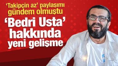 Son Dakika: Bedri Usta'ya resen soruşturma başlatıldı