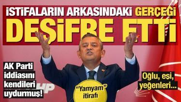 CHP'li başkanların istifalarının arkasındaki ger&ccedil;ek: 'Yamyamlar doymuyor!'