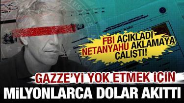 Gazze'yi yok etmek i&ccedil;in milyonlarca dolar akıttı! FBI, Epstein belgelerinde buldu!