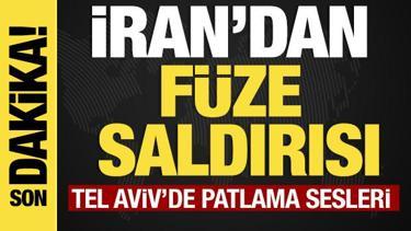 İran'dan f&uuml;ze saldırısı! Tel Aviv'de patlama sesleri! 