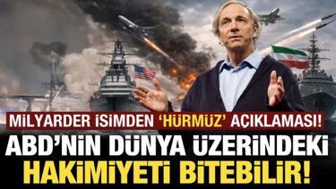 Milyarder yatırımcıdan ABD'ye H&uuml;rm&uuml;z uyarısı: Son savaşı olabilir!