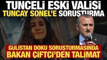 Eski Tunceli Valisi Tuncay Sonel'e soruşturma