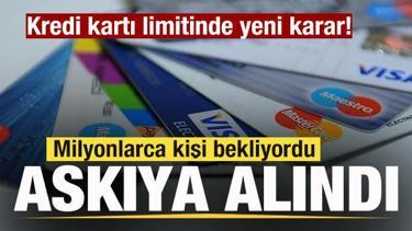 Milyonlarca kişi bekliyordu! Kredi kartı limitinde yeni karar! Askıya alınıyor