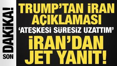 ABD Başkanı Trump'tan son dakika a&ccedil;ıklama: İran ile ateşkesi s&uuml;resiz uzattım