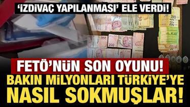 FET&Ouml; operasyonunda ortaya &ccedil;ıktı! Havala y&ouml;ntemini kullandılar