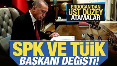 Son dakika: Başkan Erdoğan'dan yeni atamalar! SPK ve T&Uuml;İK başkanı değişti