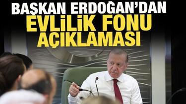 Başkan Erdoğan'dan gen&ccedil;lere evlilik fonu ve aile vurgusu