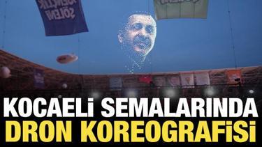Kocaeli semalarında dronlarla "AK Parti" ve "Cumhurbaşkanı Erdoğan" koreografisi