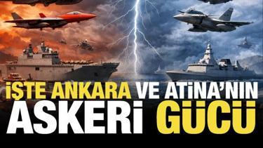 T&uuml;rkiye-Yunanistan askeri g&uuml;&ccedil; karşılaştırması! Ankara'nın stratejik &uuml;st&uuml;nl&uuml;ğ&uuml;