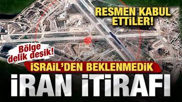 İsrail'den son dakika İran itirafı! Resmen kabul ettiler! B&ouml;lge delik deşik