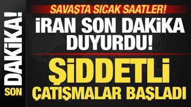 Savaşta sıcak saatler! İran son dakika duyurdu! ABD'den yeni saldırılar