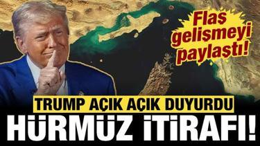 Son dakika: Trump'tan H&uuml;rm&uuml;z Boğazı a&ccedil;ıklaması: Flaş gelişmeyi duyurdu!
