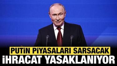 Putin'den piyasaları sarsacak a&ccedil;ıklama: Dizel yakıtın ihracatını yasaklayacak