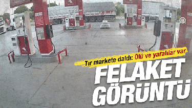 Akaryakıt istasyonunda korkun&ccedil; kaza: Market duvarını yıktı, 1 &ouml;l&uuml;, 2 yaralı