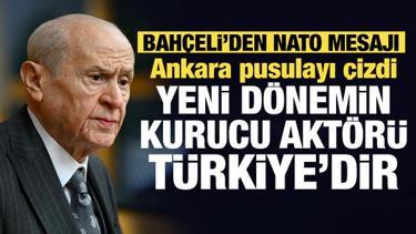 Bah&ccedil;eli'den NATO Zirvesi mesajı: T&uuml;rkiye yeni d&ouml;nemin kurucu akt&ouml;r&uuml;