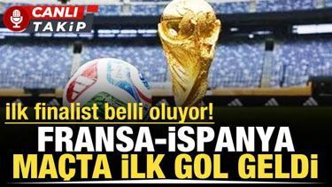 Fransa-İspanya! CANLI