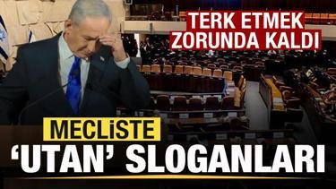 Netanyahu'ya b&uuml;y&uuml;k şok! Mecliste 'utan' sloganları! Terk etmek zorunda kaldı