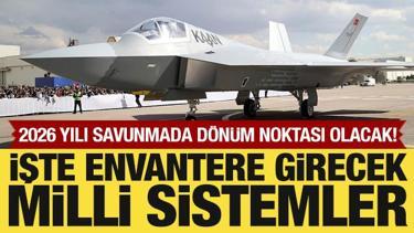 T&uuml;rk savunmasında 2026 atağı! İşte envantere girecek milli sistemler