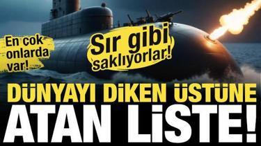 Yerlerini sır gibi saklıyorlar! İşte en fazla N&uuml;kleer denizaltısına sahip &uuml;lkeler!