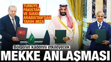 T&uuml;rkiye, Pakistan ve Suudi Arabistan imzayı attı! Mekke Anlaşması y&uuml;r&uuml;rl&uuml;ğe girdi