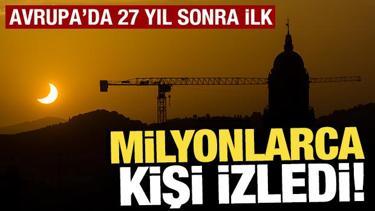 Avrupa'da 27 yıl sonra ilk! Milyonlarca kişi izledi