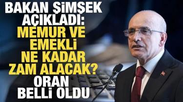 Bakan Şimşek'ten memur ve emekli zammı a&ccedil;ıklaması: Enflasyon kadar artacak