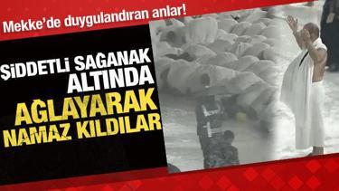 Mekke-i M&uuml;kerreme'de fırtına ve sağanak yağış altında ibadet