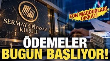 Fon krizinde son durum: &Ouml;demeler bug&uuml;n başlıyor!