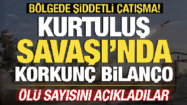 Kurtuluş Savaşı'nda sıcak saatler! B&ouml;lgede şiddetli &ccedil;atışma! &Ouml;l&uuml; sayısını a&ccedil;ıkladılar