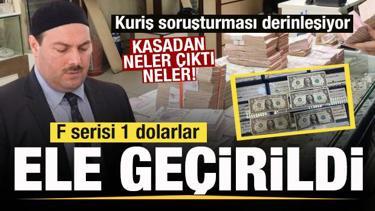 Kuriş soruşturmasında yeni gelişme! F serisi 1 dolarlar ele ge&ccedil;irildi
