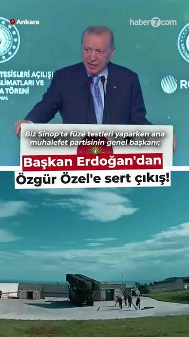Başkan Erdoğan'dan &Ouml;zg&uuml;r &Ouml;zel'e sert &ccedil;ıkış!