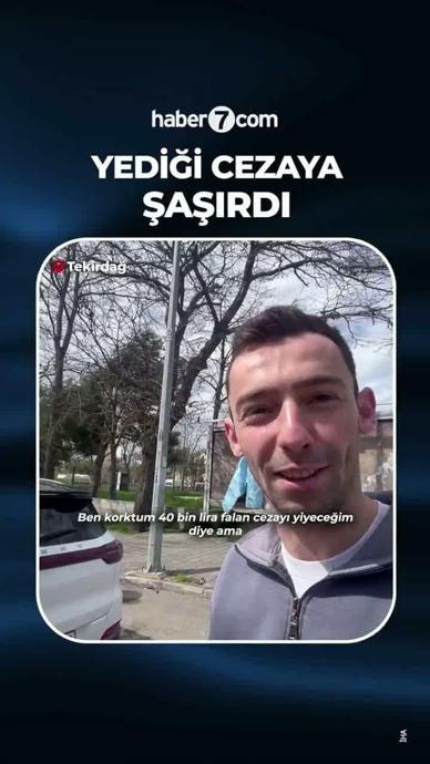 Yediği cezaya şaşırdı