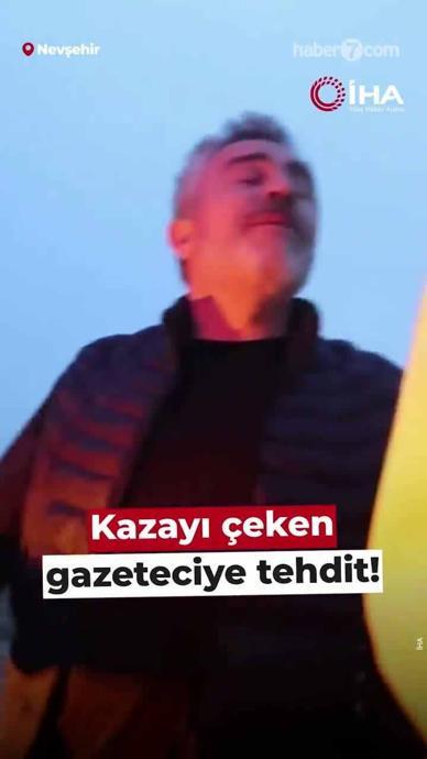 Kazayı &ccedil;eken gazeteciye tehdit!