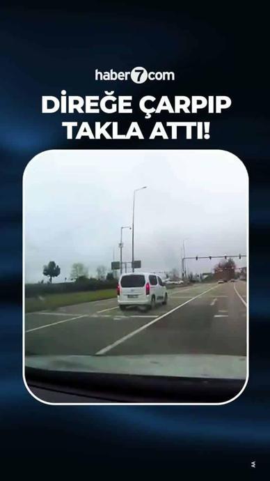 Direğe &ccedil;arpan ara&ccedil; takla attı!