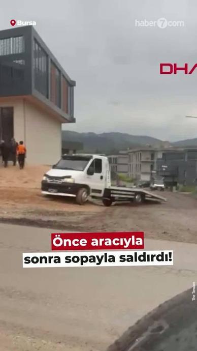Husumetlilerini &ccedil;ekiciyle ezmek istedi!