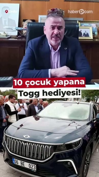 10 &ccedil;ocuk yapana Togg hediye!